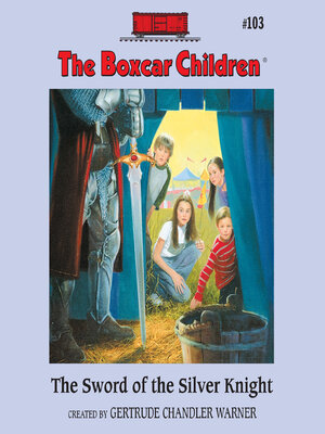 cover image of The Sword of the Silver Knight